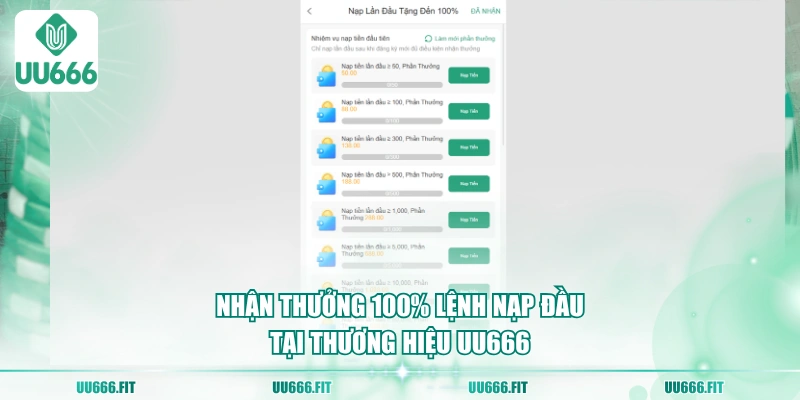 Nhận thưởng 100% lệnh nạp đầu tại thương hiệu UU666