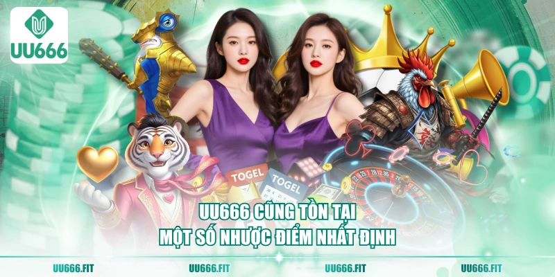 UU666 cũng tồn tại một số nhược điểm nhất định